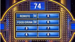 8 things you might be holding while watching Family Feud.