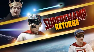 Superchamp Returns