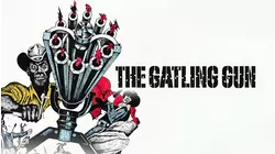 The Gatling Gun