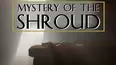 Mystery of the Shroud