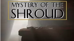 Mystery of the Shroud