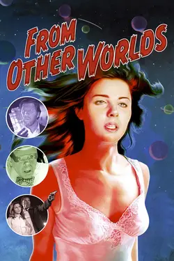 From Other Worlds