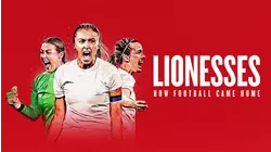 Lionesses: How Football Came Home