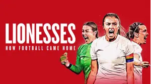 Lionesses: How Football Came Home