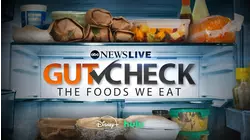 Gut Check: The Foods We Eat
