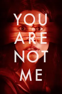 You Are Not Me