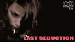 The Last Seduction