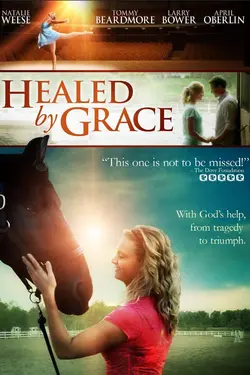 Healed By Grace 2