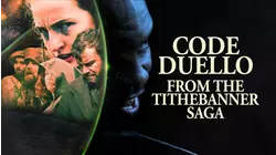 Code Duello: From The Tithebanner Saga