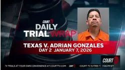 TX v. Adrian Gonzales: Key Moments from Day 2