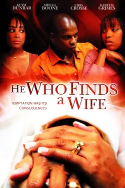 He Who Finds A Wife