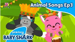Pinkfong Animal Songs 3