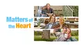 Matters of the Heart