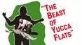 The Beast of Yucca Flats