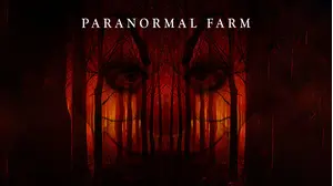 Paranormal Farm