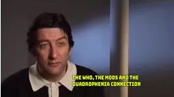 The Who - The Who, The Mods and The Quadrophenia Connection