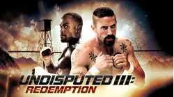 Undisputed III: Redemption