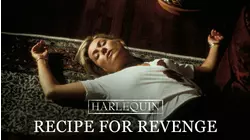 Harlequin #12: Recipe For Revenge