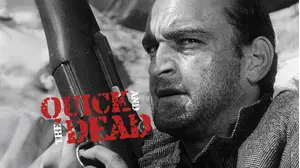 The Quick and the Dead