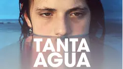 Tanta Agua