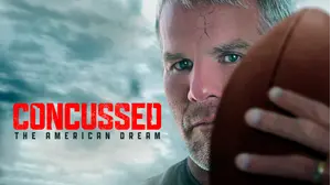 Concussed: The American Dream