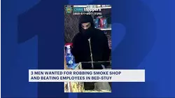 3 men wanted for robbing Bed-Stuy smoke shop, beating employees