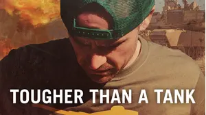 Tougher Than A Tank