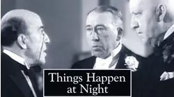 Things Happen at Night
