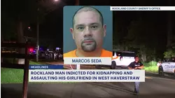 Rockland County man indicted on kidnapping and assault charges