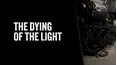 The Dying of the Light