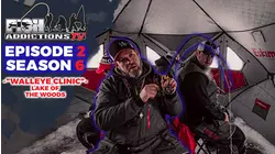 Fish Addictions S6:E2 "Putting on a Clinic Lake Of The Woods Walleye Fishing"