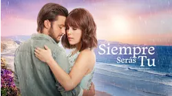 Siempre Seras Tu