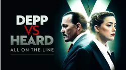 Depp VS Heard: All On The Line