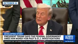 Trump says DOJ owes him money for prior investigations