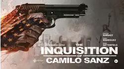 The Inquisition Of Camilo Sanz