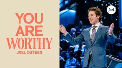 You Are Worthy