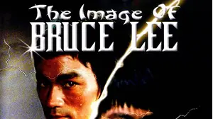The Image of Bruce Lee