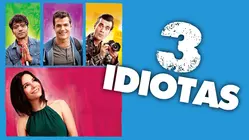 3 Idiotas