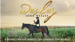 Wesley: A Heart Transformed Can Change the World