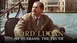 Lord Lucan: My Husband, The Truth