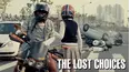 The Lost Choices