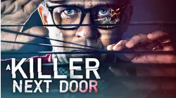 A Killer Next Door