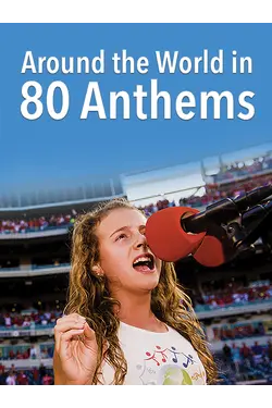 Around the World In 80 Anthems