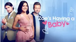 Zoe's Having a Baby