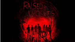 Raised By Wolves