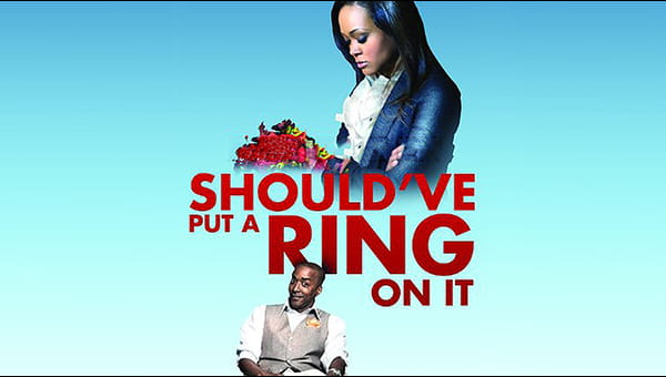 Should've Put a Ring on It on FREECABLE TV