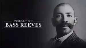 In Search of Bass Reeves