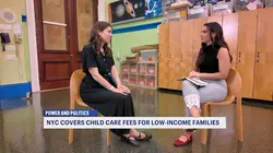 Power & Politics: NYC covers child care fees for low-income families; New effort to prevent SNAP benefits loss