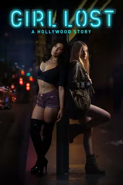 Girl Lost: A Hollywood Story