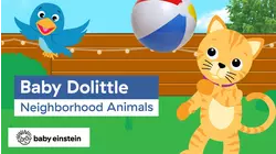 Baby Dolittle: Neighborhood Animals